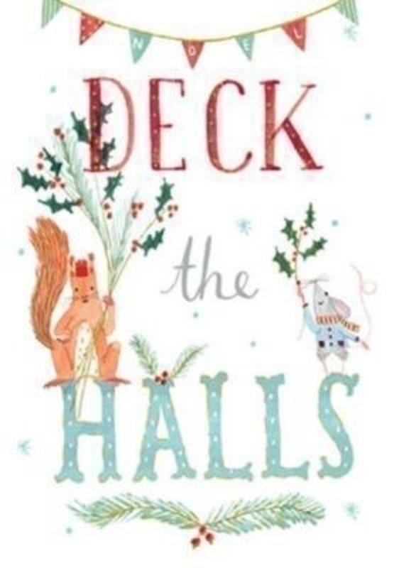 Deck the Halls Christmas Card - Squirrel and Mouse by Periwinkle Avocado Designs at Paper Rose. Foiled and embossed Design. Comes with a Red Envelope. 'Deck the Halls' on the Front. 'Have a wonderful time' on the inside. Christmas Card Size 17x11.5cm